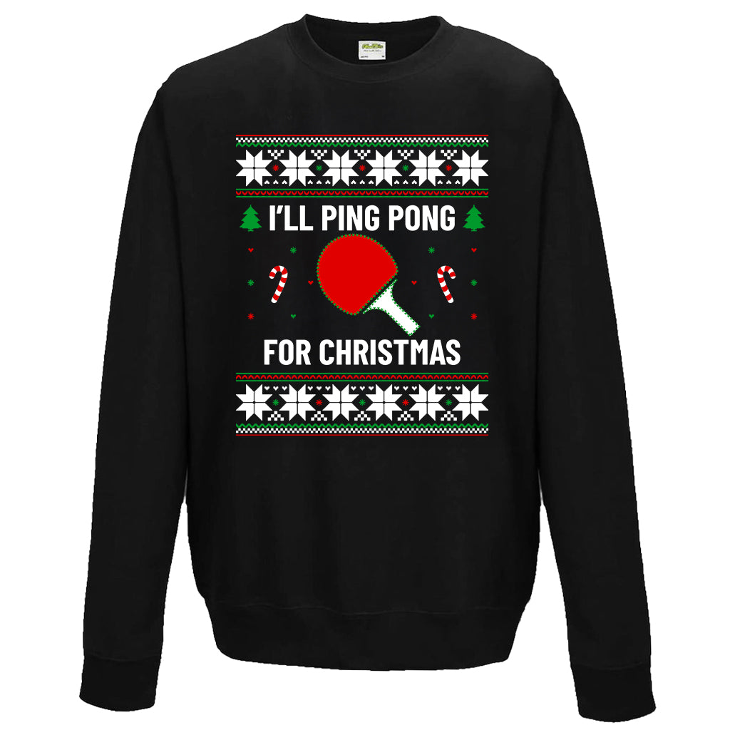 I’ll Ping Pong for Christmas Jumper